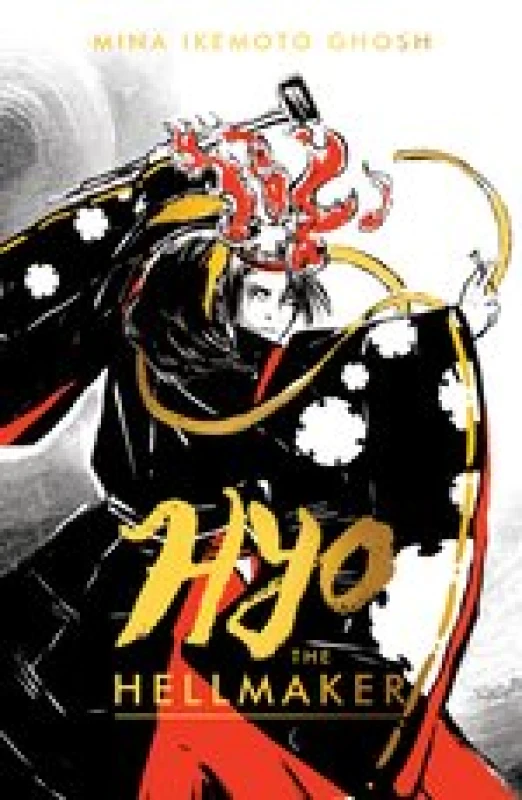 Image of Hyo the Hellmaker. Paperback. By Mina Ikemoto Ghosh Books