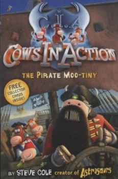 Image of The Pirate Moo-Tiny by Steve Cole Paperback