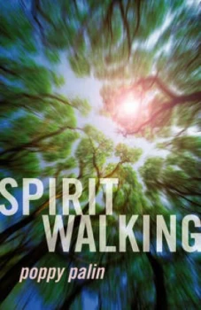 Image of Spiritwalking by Poppy Palin Paperback
