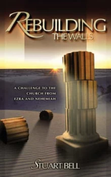 Image of Rebuilding the Walls Paperback