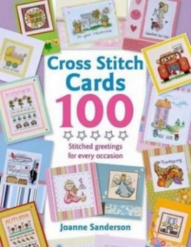 Image of Cross Stitch Cards 100 by Joanne Sandersen Paperback
