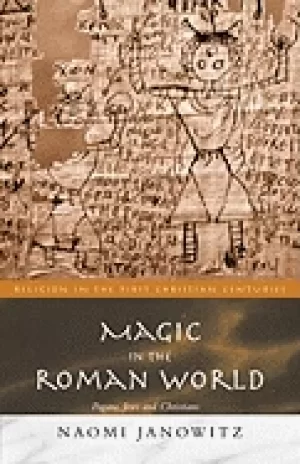 Image of magic in the roman world pagans jews and christians