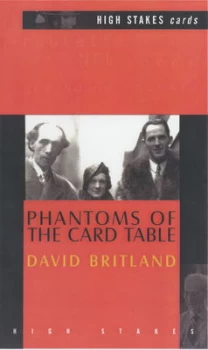 Image of Phantoms of the Card Table by David Britland Hardback