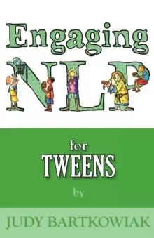 Image of NLP for Tweens (Engaging NLP) : Volume two