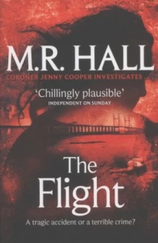 Image of The Flight by M. R. Hall Paperback