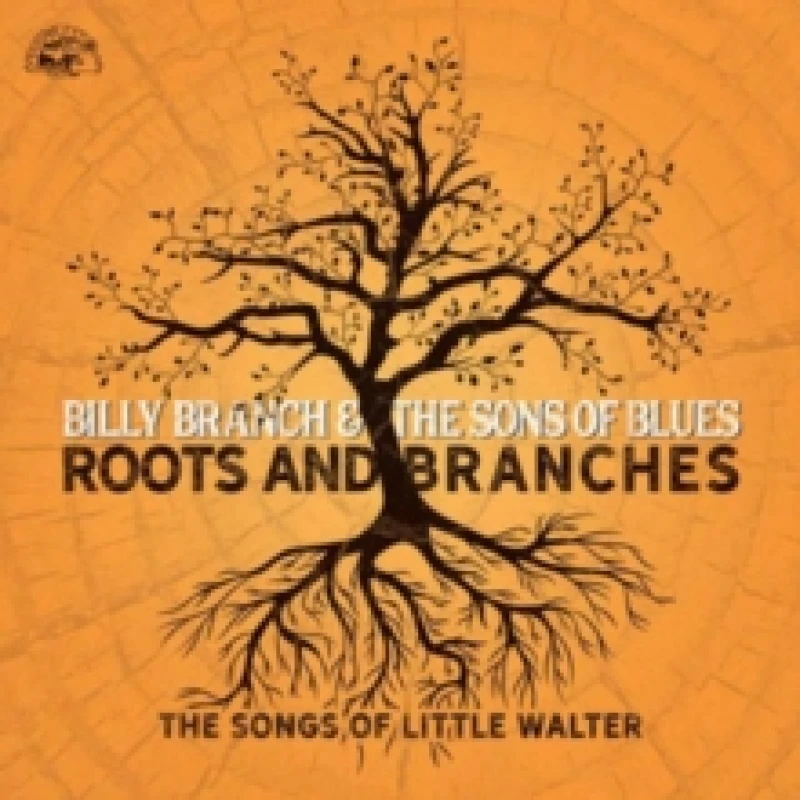 Image of Roots and Branches: The Songs of Little Walter CD / Album
