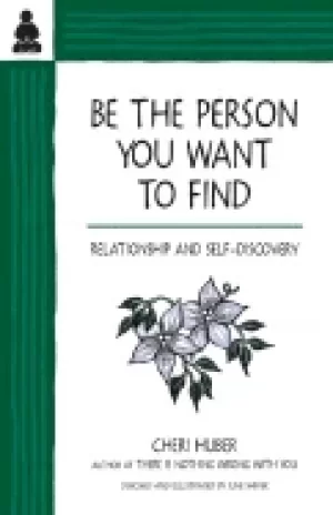 Image of be the person you want to find relationship and self discovery