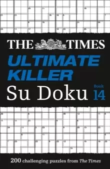 Image of The Times Ultimate Killer Su Doku Book 14 : 200 of the Deadliest Su Doku Puzzles