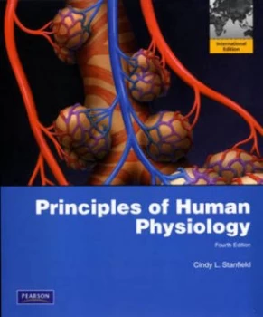 Image of Principles of Human Physiology by Cindy L. Stanfield Paperback