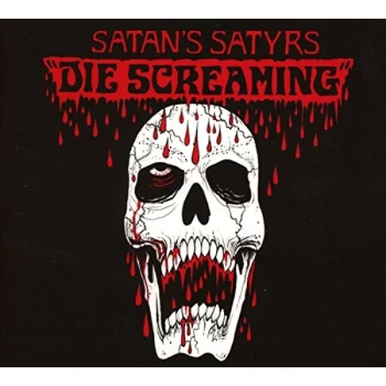 image of Satans Satyrs - Die Screaming CD