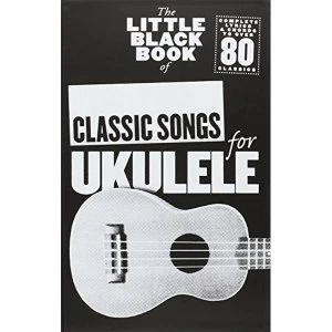 Image of The Little Black Songbook: Classic Songs (Ukulele) by Music Sales Ltd (Paperback, 2013)
