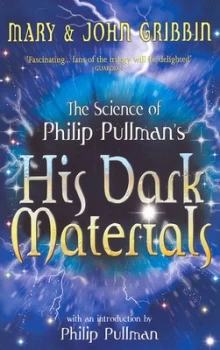 Image of The Science of Philip Pullmans His Dark Materials by Mary Gribbin Paperback