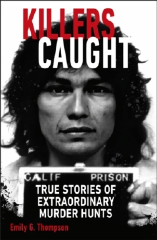 Image of Killers Caught. Paperback. By Emily G Thompson Books