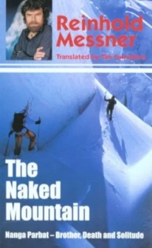 Image of The Naked Mountain by Reinhold Messner Paperback