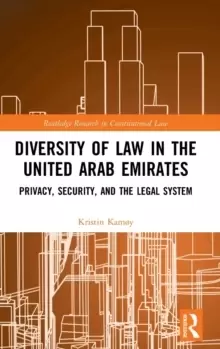 Image of Diversity of Law in the United Arab Emirates : Privacy, Security, and the Legal System