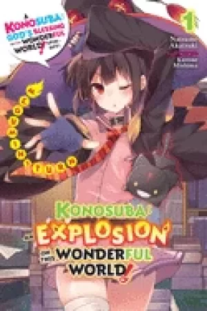 Image of konosuba an explosion on this wonderful world vol 1 light novel megumins t