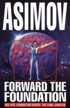 Image of Forward the Foundation by Isaac Asimov Paperback