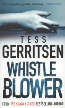 Image of Whistle Blower by Tess Gerritsen Paperback