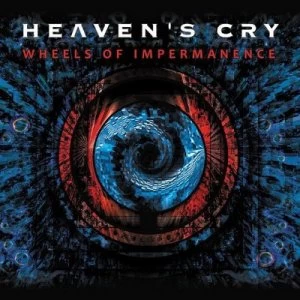 Image of Wheels of Impermanence by Heavens Cry CD Album