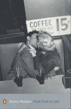 Image of From First to Last by Damon Runyon Paperback