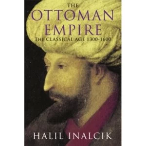 image of The Ottoman Empire : 1300-1600