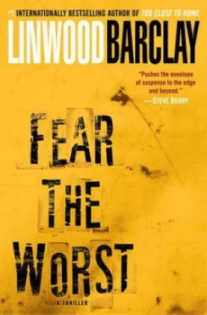 Image of Fear the Worst by Linwood Barclay Book