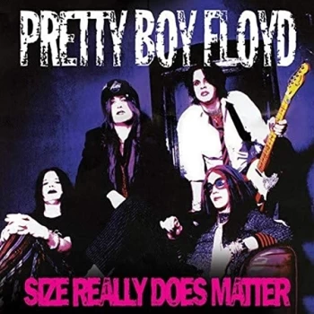 image of Pretty Boy Floyd - Size Really Does Matter CD