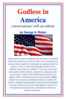 Image of Godless in America by George a Ricker Paperback