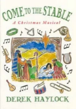 Image of Come to the Stable by Derek Haylock Book