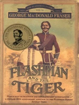 Image of Flashman and the Tiger by George Macdonald Fraser Paperback