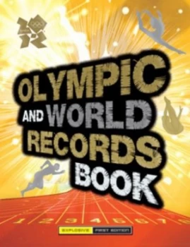 Image of Olympic and World Records 2012 by Keir Radnedge Hardback