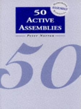 Image of 50 Active Assemblies by Mr Peter Norton Book