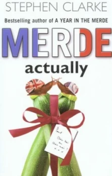 Image of Merde Actually by Stephen Clarke Paperback