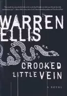 Image of crooked little vein a novel
