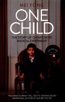 Image of One Child by Mei Fong Paperback