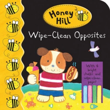 Image of Honey Hill Wipe-Clean Opposites by Dubravka Kolanovic Book