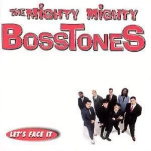 Image of Lets Face It by The Mighty Mighty Bosstones CD Album