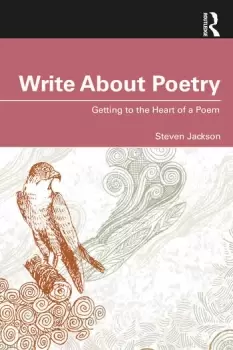 Image of Write About PoetryGetting to the Heart of a Poem