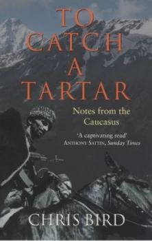 Image of To Catch a Tartar by Chris Bird Paperback