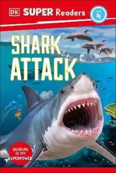 Image of DK Super Readers Level 4 Shark Attack by DK