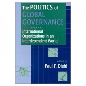 Image of The Politics of Global Governance Paperback
