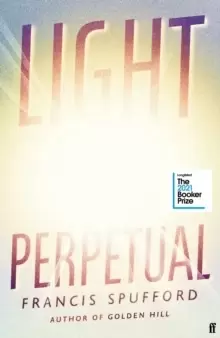 Image of Light Perpetual : Longlisted for the Booker Prize 2021