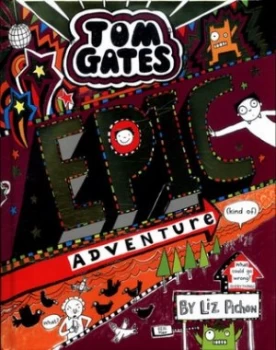 Image of Epic Adventure kind Of by Liz Pichon Hardback