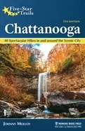 Image of five star trails chattanooga 40 spectacular hikes in and around the scenic