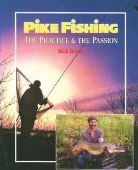 Image of Pike Fishing by Mick Brown Hardback