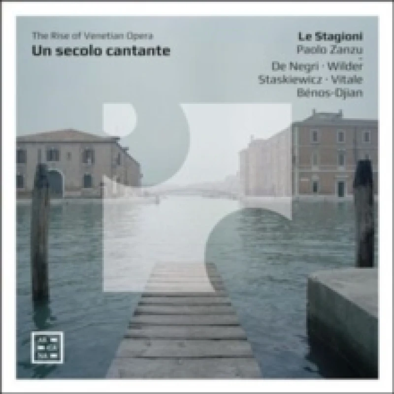 Image of Un Secolo Cantante. The Rise of Venetian Opera CD / Album