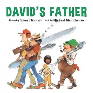 Image of Davids Father by Robert Munsch