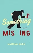 Image of something missing a novel