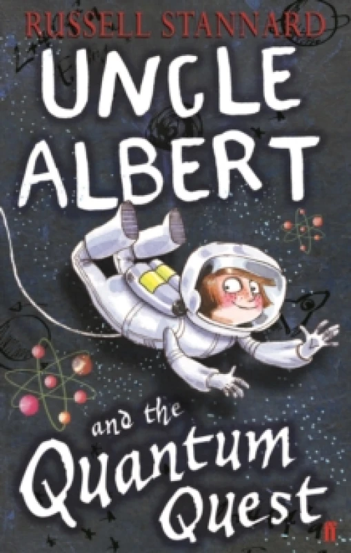 Image of Uncle Albert and the Quantum Quest by Russell Stannard Paperback