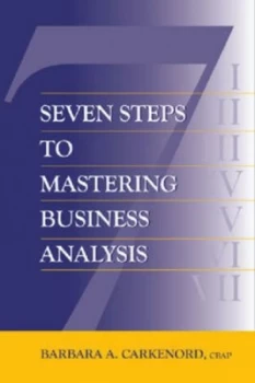 Image of Seven Steps to Mastering Business Analysis by Barbara a Carkenord Book
